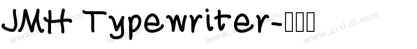 JMH Typewriter字体转换